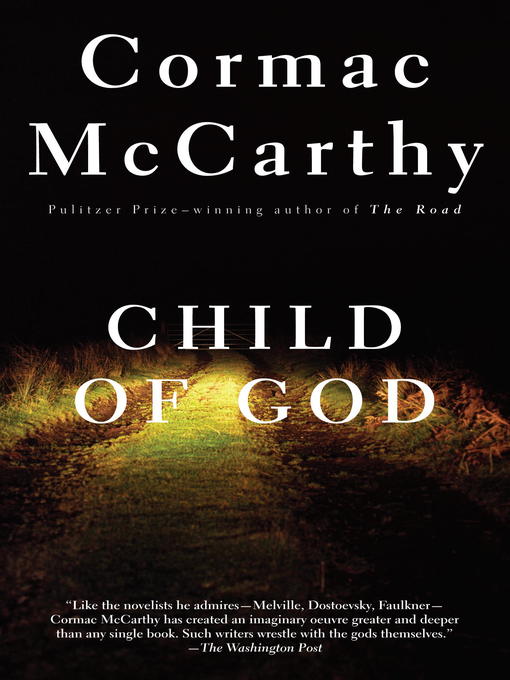 Title details for Child of God by Cormac McCarthy - Available